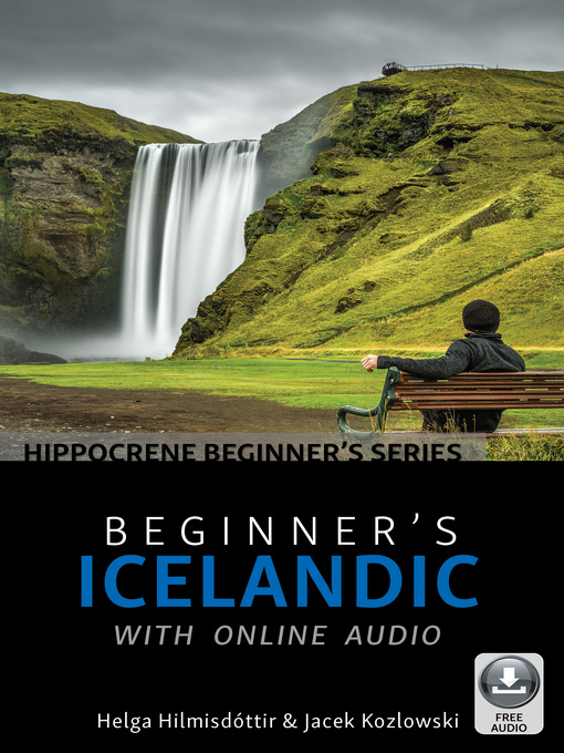 Title details for Beginner's Icelandic with Online Audio by Helga Hilmisdóttir - Available